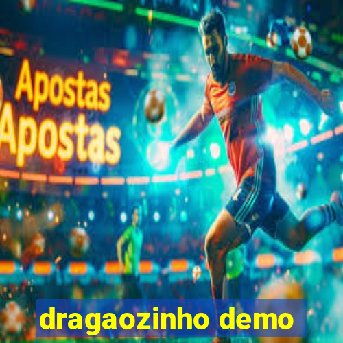 dragaozinho demo